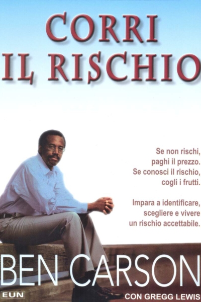 CORRI IL RISCHIO - BEN CARSON-0