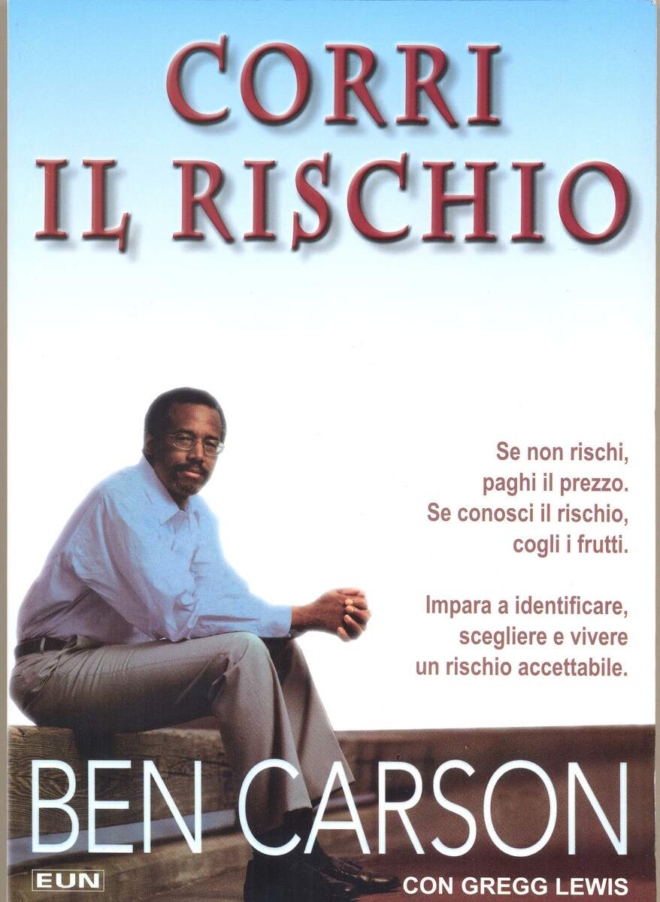 CORRI IL RISCHIO - BEN CARSON-0