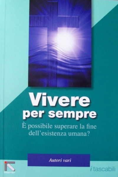 VIVERE PER SEMPRE-0